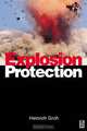 Explosion Protection, Heinrich Groh 