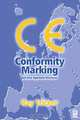 CE Conformity Marking, Ray Tricker 
