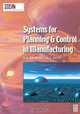 Systems for Planning and Control in Manufacturing, D. K. Harrison 