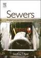 Sewers: Replacement and New Construction, Geoffrey F Read 