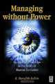 Managing Without Power, R Meredith Belbin 