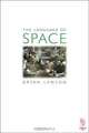 Language of Space, Bryan Lawson 