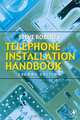 Telephone Installation Handbook, Stephen Roberts 