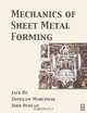 Mechanics of Sheet Metal Forming, Jack Hu 