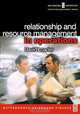 Relationship and Resource Management in Operations, David Loader 