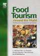 Food Tourism Around The World, C. Michael Hall 