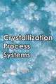 Crystallization Process Systems, AlanG Jones 
