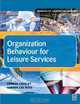 Organization Behaviour for Leisure Services, Conrad Lashley 