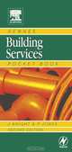 Newnes Building Services Pocket Book, John Knight 