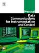 Practical Data Communications for Instrumentation and Control, Steve Mackay 