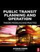 Public Transit Planning and Operation, Avishai Ceder 