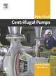 Practical Centrifugal Pumps, Paresh Girdhar 