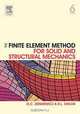 The Finite Element Method for Solid and Structural Mechanics, O. C. Zienkiewicz 