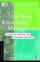 The New Knowledge Management, Mark W. McElroy 