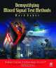 Demystifying Mixed Signal Test Methods, Mark Baker 