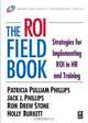 The ROI Fieldbook, Patricia Phillips 