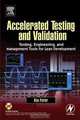 Accelerated Testing and Validation, Alex Porter 