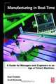 Manufacturing in Real-Time, Gian Frontini 