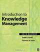 Introduction to Knowledge Management, Todd R. Groff 