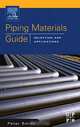 Piping Materials Guide, Peter Smith 