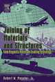 Joining of Materials and Structures, Robert W. Messler 