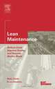 Lean Maintenance, Ricky Smith 