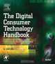 The Digital Consumer Technology Handbook, Amit Dhir 