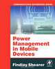 Power Management in Mobile Devices, Findlay Shearer 
