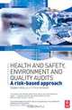 Health & Safety, Environment and Quality Audits, Stephen Asbury 