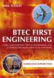 BTEC First Engineering Curriculum Support Pack, Mike Tooley 
