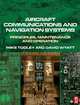 Aircraft Communications and Navigation Systems, Mike Tooley 