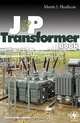 J & P Transformer Book, Martin Heathcote 