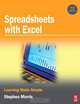 Spreadsheets with Excel, Stephen Morris 