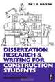 Dissertation Research and Writing for Construction Students, Shamil Naoum 