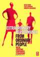 Extraordinary Performance from Ordinary People, Keith Ward 