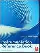 Instrumentation Reference Book, Walt Boyes 