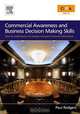 Commercial Awareness and Business Decision Making Skills, Paul Rodgers 