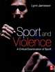 Sport and Violence, Lynn Jamieson 