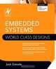 Embedded Systems: World Class Designs, Jack Ganssle 