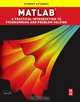 Matlab: A Practical Introduction to Programming and Problem Solving, Stormy Attaway 