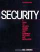 Security: A Guide to Security System Design and Equipment Selection and Installation, Neil Cumming 