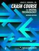 Crash Course in Digital Technology, Louis Frenzel 