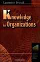 Knowledge in Organisations, Laurence Prusak 