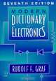 Modern Dictionary of Electronics, Rudolf F. Graf 