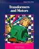 Transformers and Motors, George Shultz 
