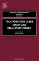 Transportation Labor Issues and Regulatory Reform,10, James H Peoples 