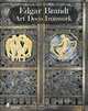 Edgar Brandt. Art Deco Ironwork, 