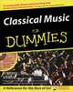 Classical Music for Dummies (+ CD), David Pogue and Scott Speck 