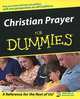 Christian Prayer for Dummies, Richard Wagner 