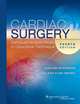 Cardiac Surgery : Safeguards and Pitfalls in Operative Technique 4/e Cardiac Surgery : Safeguards and Pitfalls in Operative Technique 4/e, Khonsari 